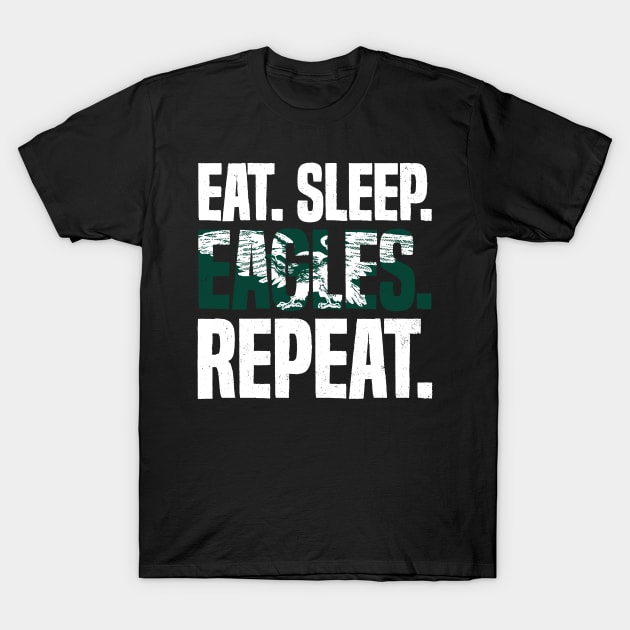 Eat Sleep Eagles Repeat Distressed Football Sport T-Shirt by udesign